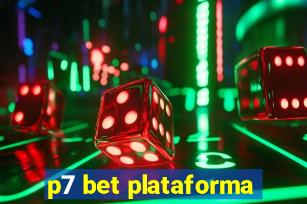 p7 bet plataforma